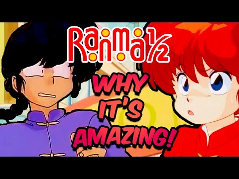 Why Ranma 1/2 is AMAZING and Why You Should Watch It