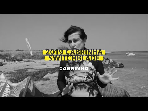 2019 Cabrinha Switchblade - Cabrinha Kite Review