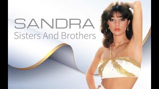 Sandra - Sisters And Brothers  (Extended Version)