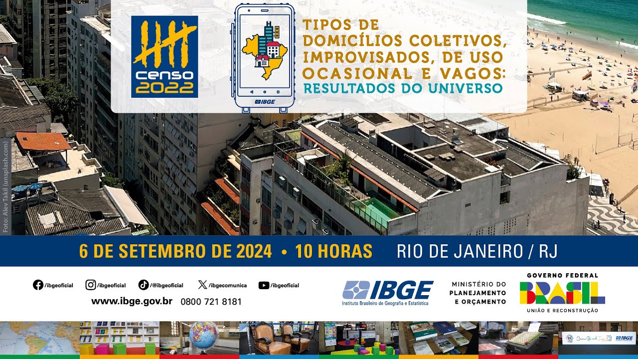 Ao vivo: IBGE divulga dados sobre domicílios coletivos, improvisados e não ocupados