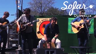The Dunwells - Blindsighted Faith | Sofar Austin
