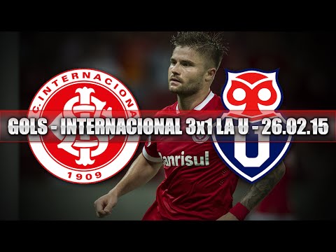 GOLS - INTERNACIONAL 3x1 UNIVERSIDAD DE CHILE - 26.02.15 (RÁDIO GAÚCHA)