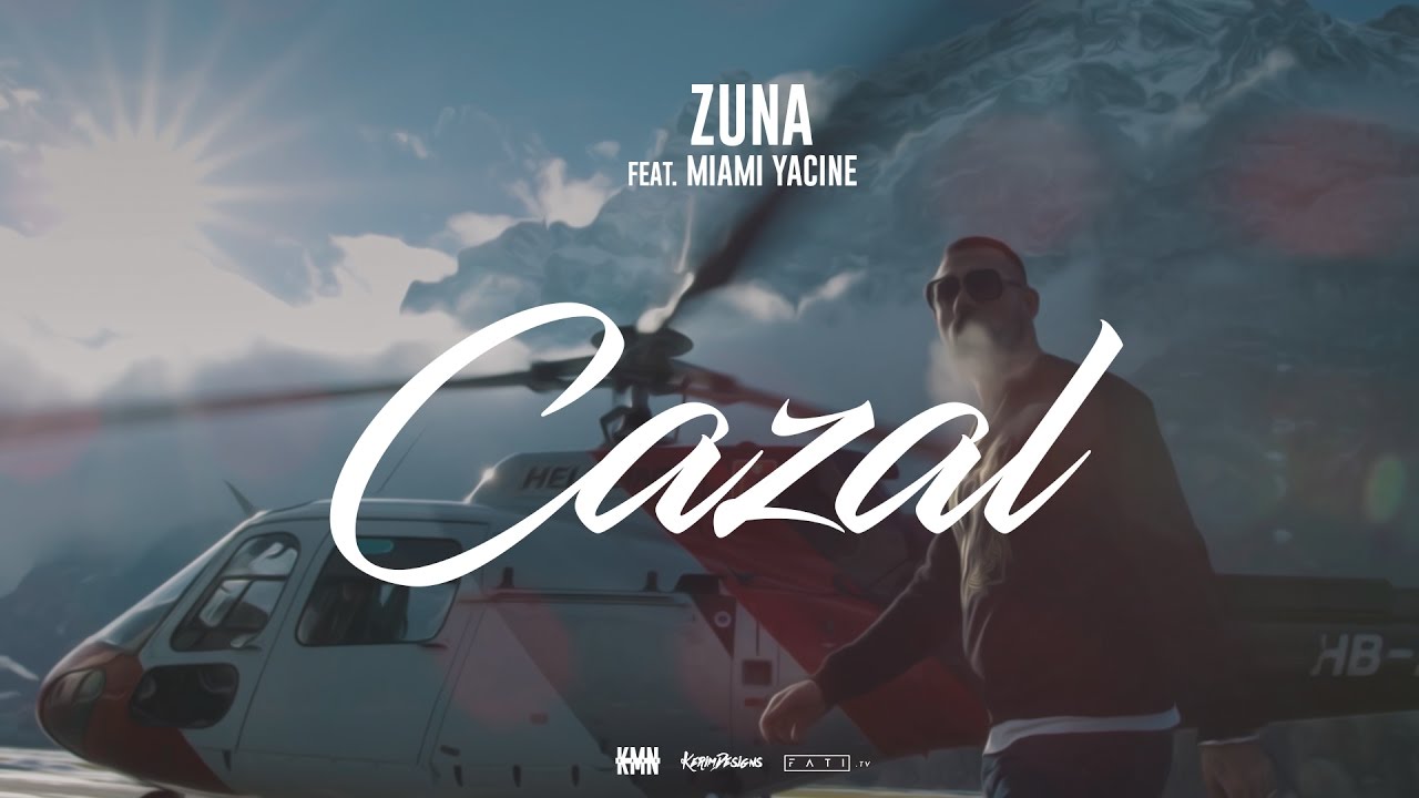 Zuna ft. Miami Yacine — Cazal