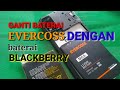 Ganti Baterai Evercoss M6A Dengan Baterai Blackberry 100 Done