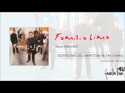 Família Lima - Escrito no céu (Written in the stars) (dueto com Karina Battis)