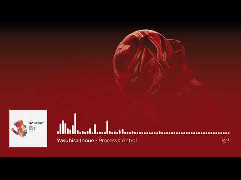 Gran Turismo Sport OST: Yasuhisa Inoue - Process Control