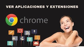 Cómo ver las apps y extensiones instaladas en Chrome