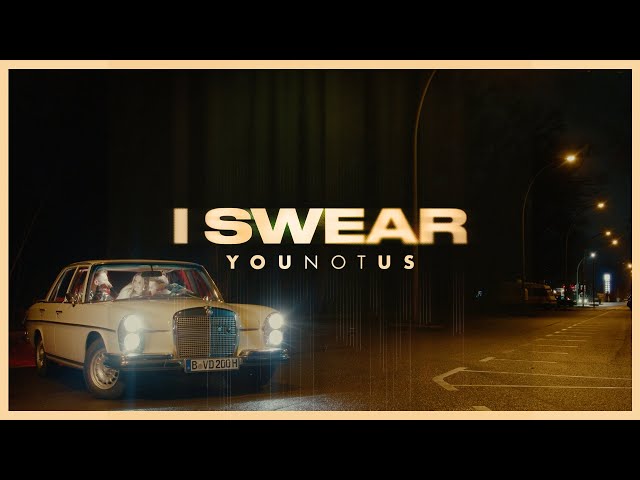 I Swear von Younotus ((jetzt ansehen))