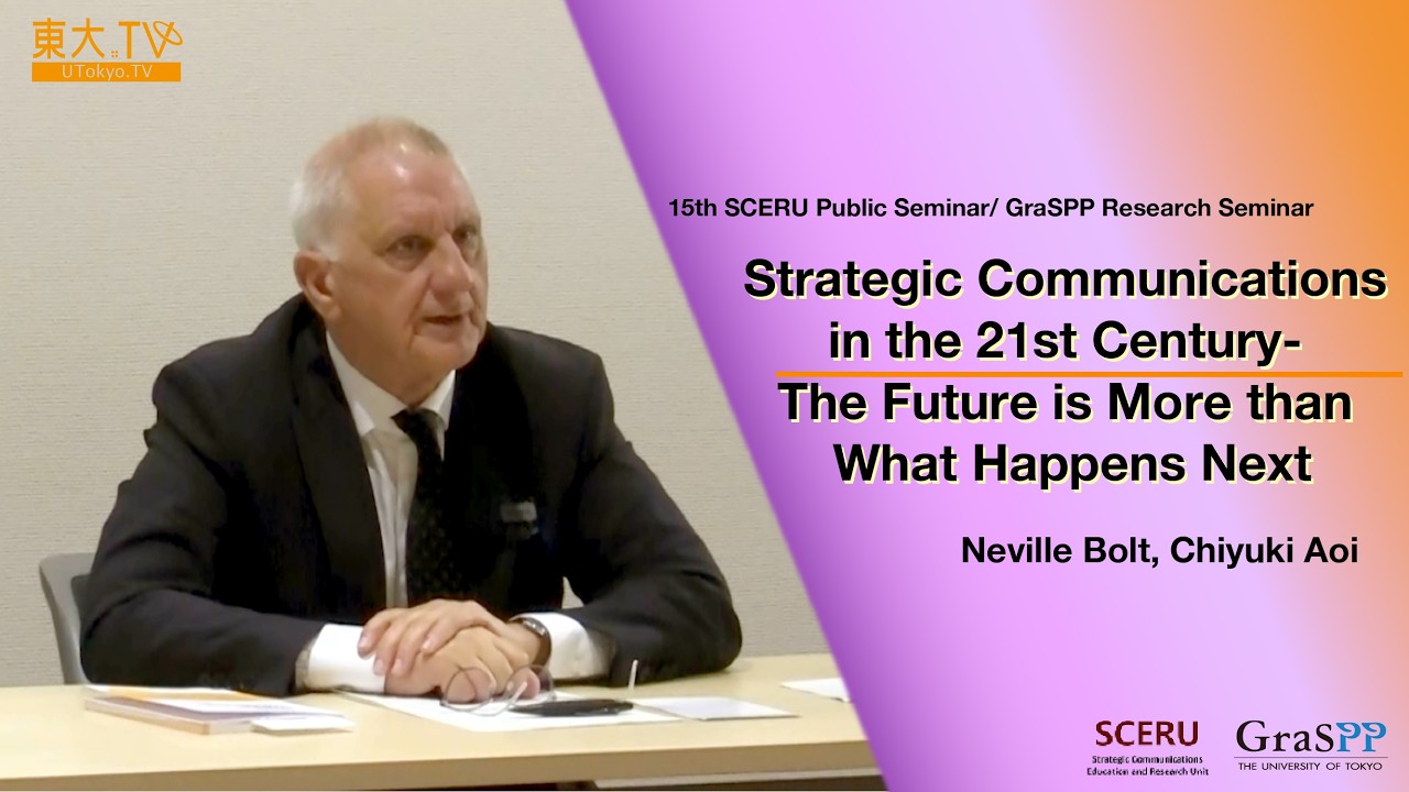 Strategic Communications in the 21st Century- The Future is More than What Happens Next_Neville Bolt