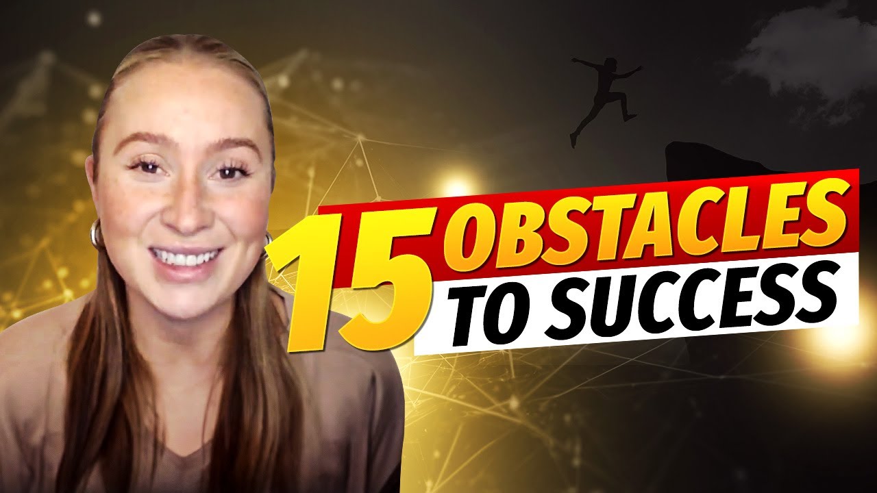 15 Obstacles To Success