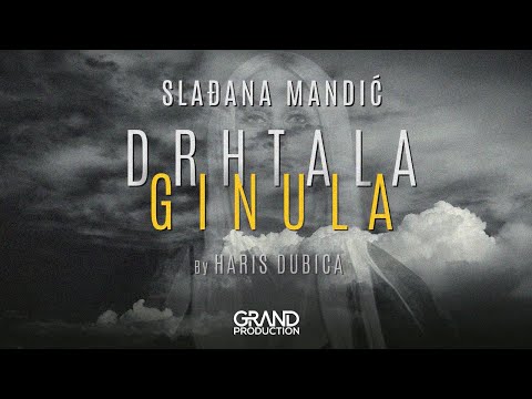 Sladjana Mandic - Drhtala Ginula - (Official Video 2017)
