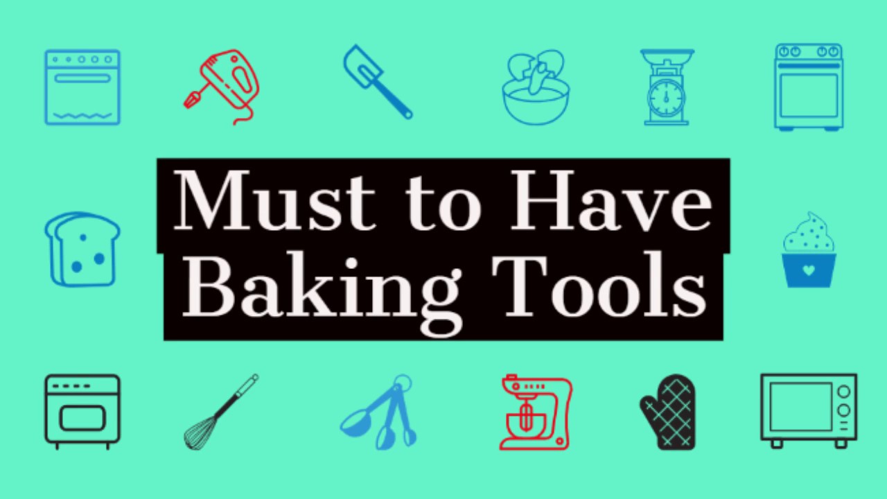 Top 15 Baking Tools for Beginners and their uses