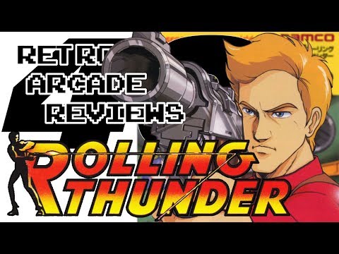 Retro Arcade Reviews #40 - Rolling Thunder