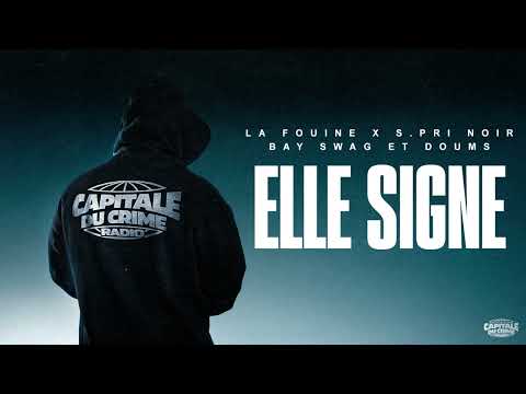 La Fouine - Elle signe ft. S.Pri Noir & Bay Swag & Doums (Visualizer)