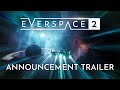 Vidéo de gameplay de Everspace 2  PC