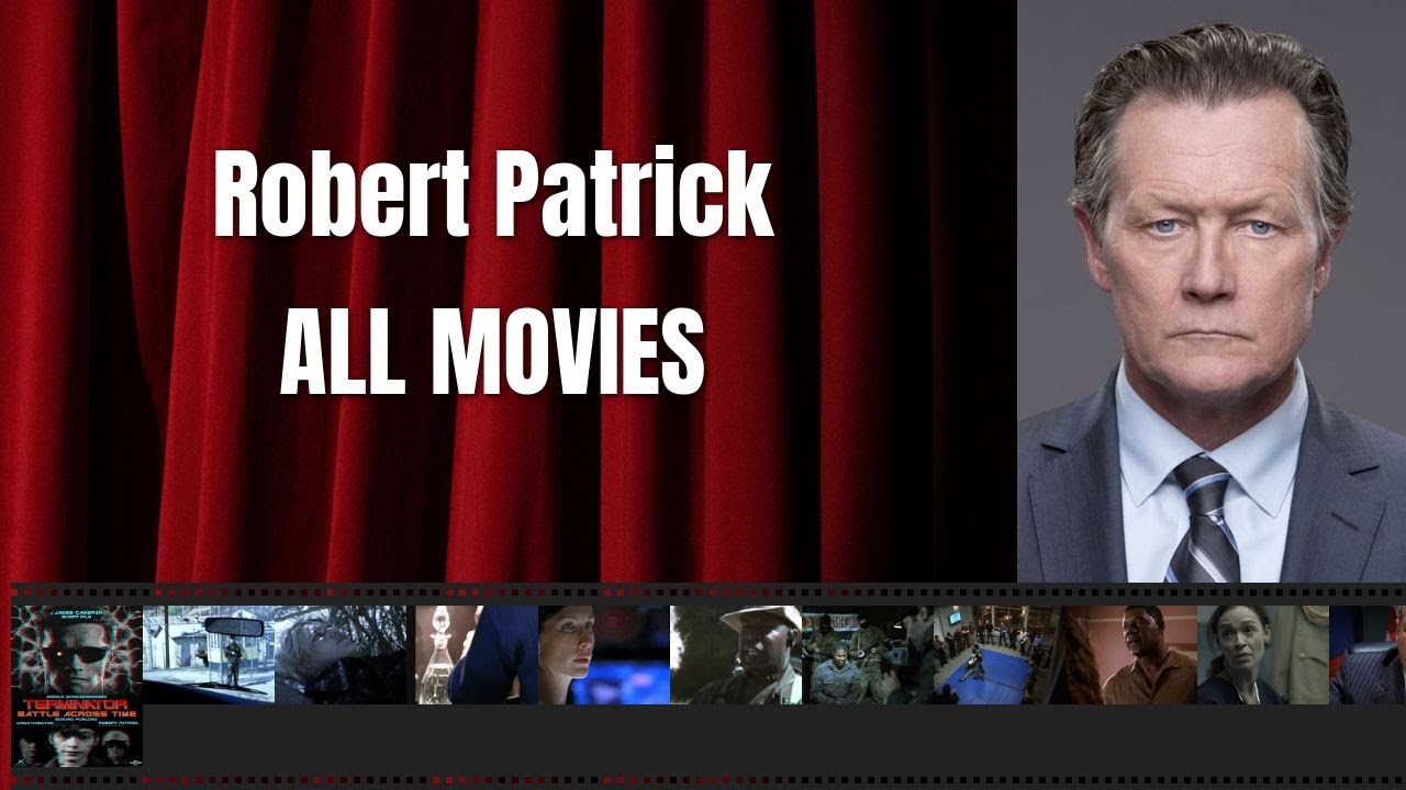 Robert Patrick - Best movies
