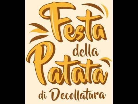 FESTA DELLA PATATA DECOLLATURA 2024  - 4k