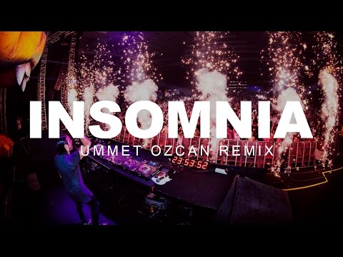 Faithless - Insomnia (Ummet Ozcan 2K17 Remix)