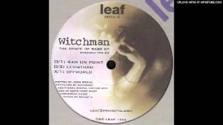 WITCHMAN '4am On Point' (from The Shape Of Rage' 12'' EP)