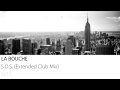 La Bouche - S.O.S. (Extended Club Mix) 