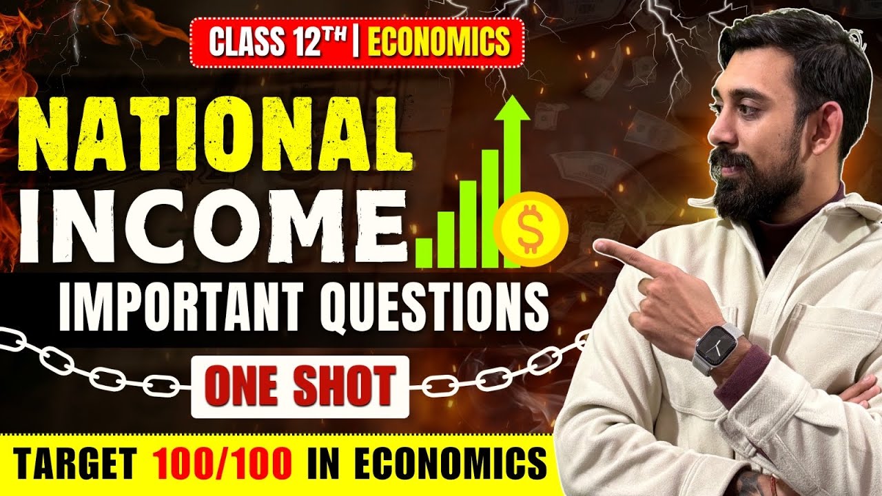 National Income - Important Questions | Economics | Class 12