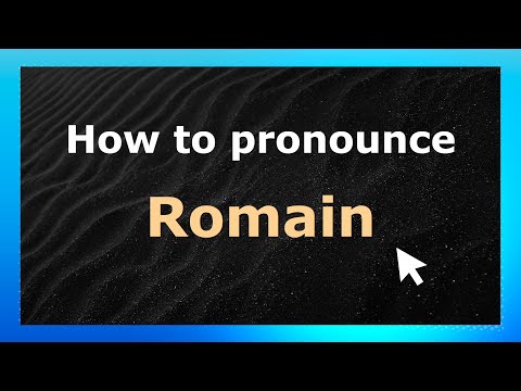 How to Pronounce Romain (French Pronunciation / France) | Pronounce Names