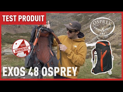 Test du sac à dos Exos 48 Osprey - Avis Chullanka TV