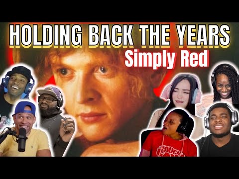 SO EMOTIONAL | They React to Simply Red – Holding Back The Years
