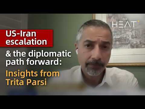 US-Iran escalation & the diplomatic path forward: Insights from Trita Parsi