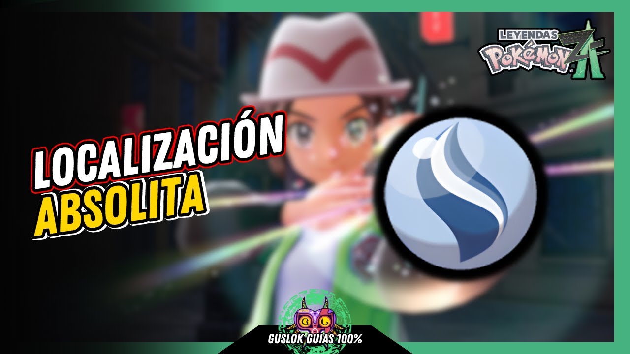 UBICACIÓN de la ABSOLITA | GUÍA 100% | 💯Leyendas Pokemon: Z-A🏆 UBICACIÓN de la ABSOLITA | GUÍA 100% | 💯Leyendas Pokemon: Z-A🏆
