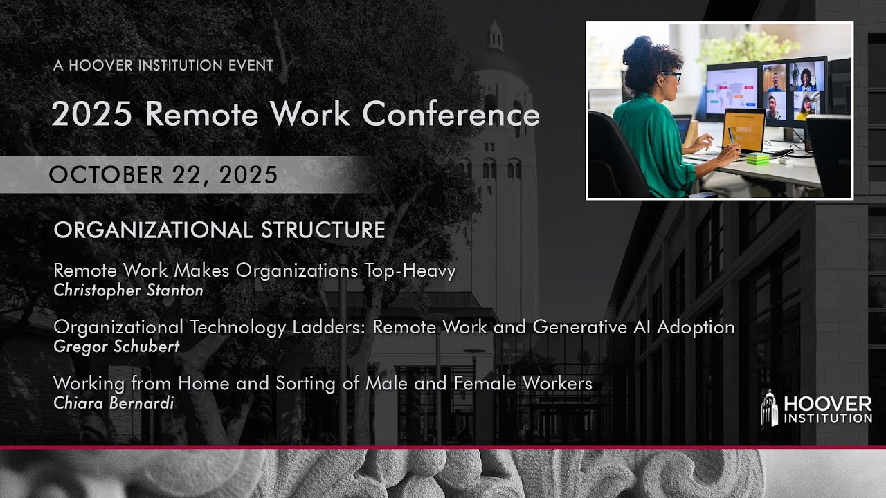 Organizational Structure | Remote Work | Hoover Institution