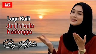Download lagu Lagu Kaili Janji ri vula nadongga by Alista mp3