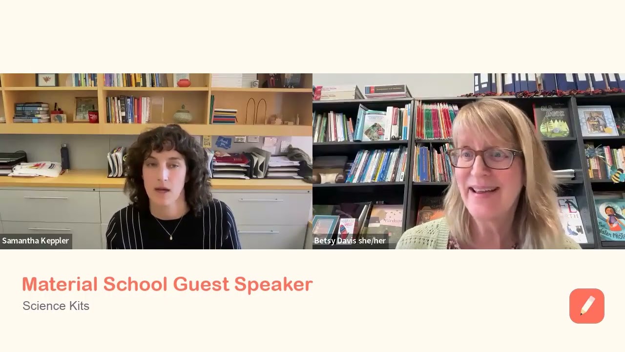 Elementary Science Kits: Material School Guest Speaker, with Professor Betsy Davis