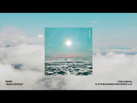 mike. - bar hoppin' (audio)