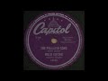 THE PIG-LATIN SONG / NELLIE LUTCHER And Her Rhythm [Capitol 15032]