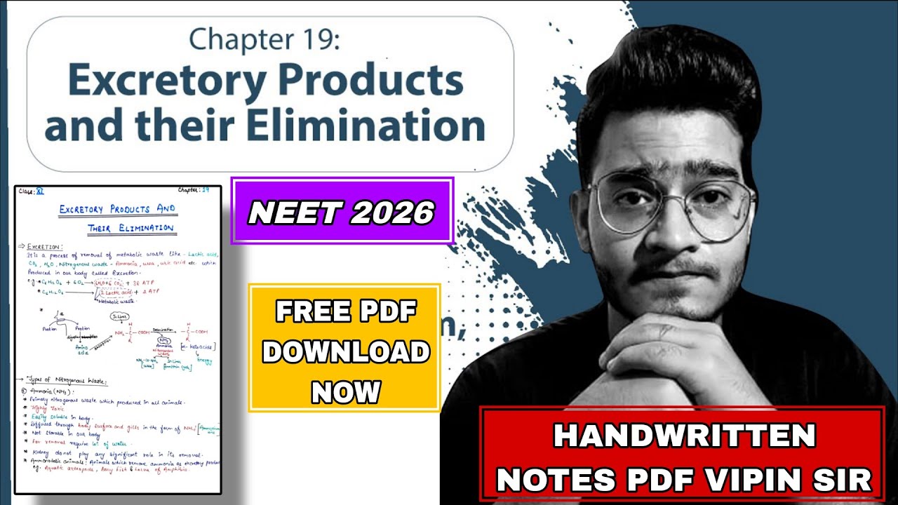 Excretory Products and Their Elimination NEET 2026 Notes PDF | Vipin Sharma Sir Yakeen