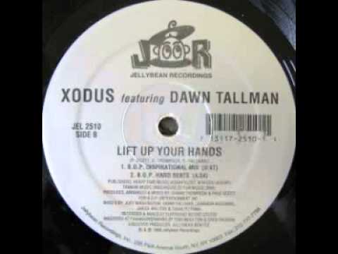Xodus Feat. Dawn Tallman ‎- Lift Up Your Hands (B.O.P. Hard Beats)