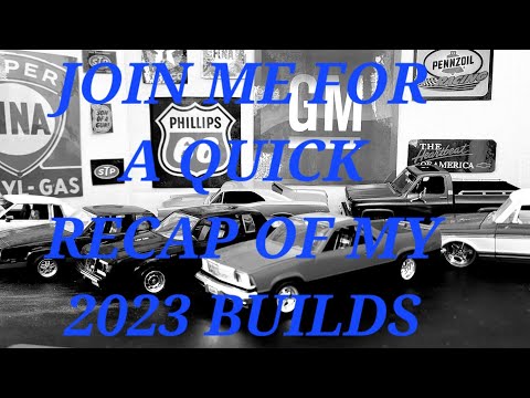 Here's a quick look at my 2023 Builds/  23 Models with only 10 months of experience.