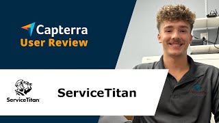 ServiceTitan Review: Consolidate & Fully Utilize The Platform.