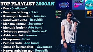 Download lagu Playlist Lagu Indonesia 2000an Terbaik | Sheila On 7, Drive, Samsons, Seventeen, Ada Band mp3