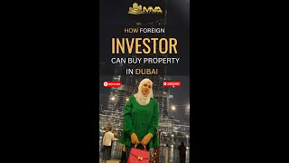 How Foreign Investor Can Buy Property In Dubai | 𝐌𝐈𝐕𝐀 𝐑𝐞𝐚𝐥 𝐄𝐬𝐭𝐚𝐭𝐞