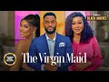 THE VIRGIN MAID Chike Daniels Jennifer Obodo Princess Nnenna Orji Nigerian Movies Nigerian Movie