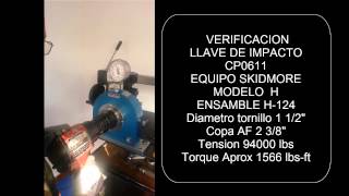 Verificacion Llave de impacto y tornillo con equipo skidmore