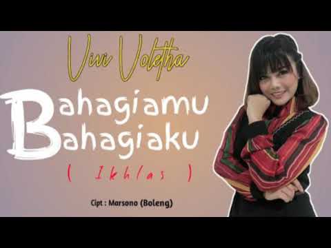 Bahagiamu Juga Bahagiaku (Ikhlas) - Vivi Voletha [Official Music]