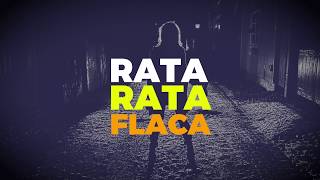 LA AUTENTICA DE JEREZ - RATA FLACA (VIDEO LYRIC)