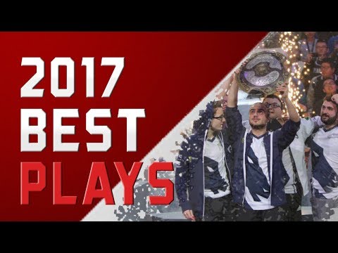 BEST PLAYS OF 2017 DOTA 2 - EPIC & HYPE MOMENTS