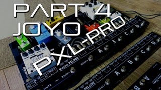 Video thumbnail for Joyo PXL Looper / Switcher Series EXPLAINED Part 4/6 (PXL PRO) by EytschPi42