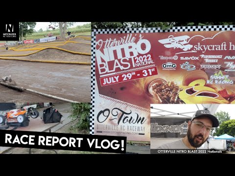 NITRO BLAST 2022 Nationals OTTERVILLE Race Report VLOG! - Netcruzer RC