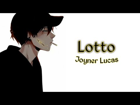 Nightcore - Lotto (Joyner Lucas)