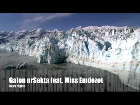 Galon_WYCHOWANEK feat. Miss Emdezet - Czas Płynie ( Mashup )